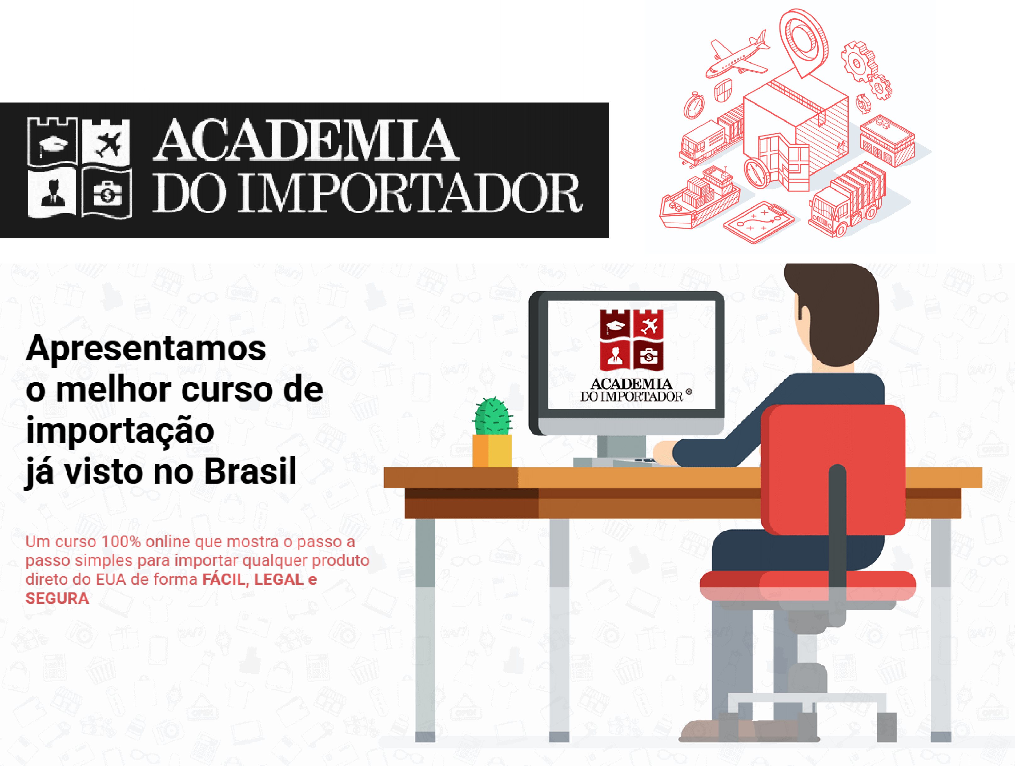 Academia do Importador — curso online de importação dos EUA